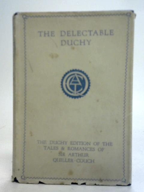 The Delectable Duchy