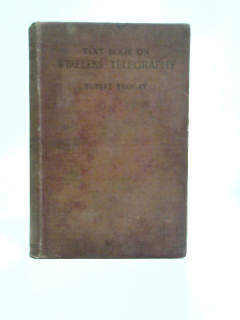 Wireless Telegraphy Vol. I