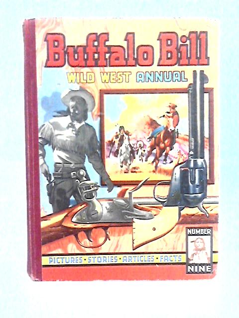 Buffalo Bill Wild West Annual - Number 9