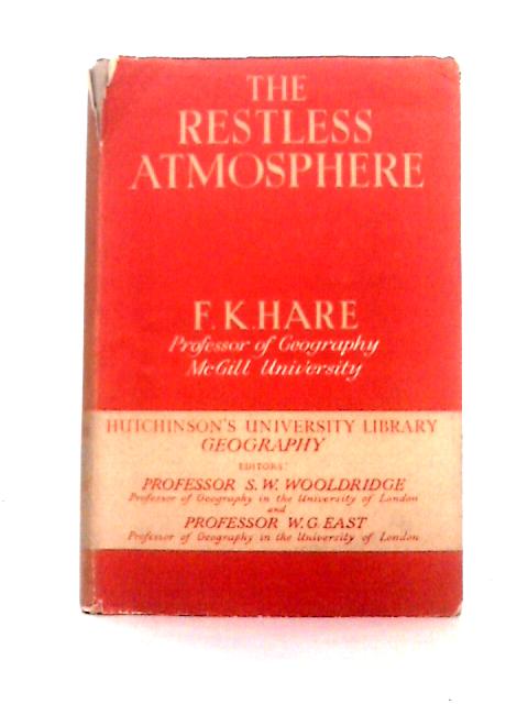 The Restless Atmosphere