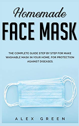Homemade Face Mask