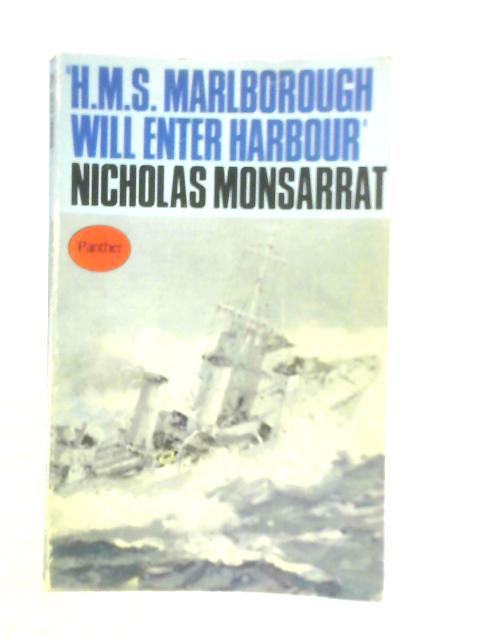 H.M.S. Marlborough Will Enter Harbour, Leave Cancelled, Heavy Rescue