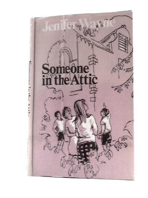 Someone in the Attic