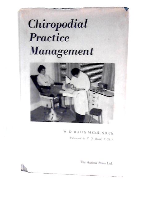 Chiropodial Practice Management