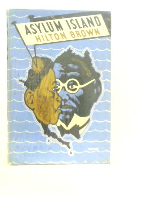 Asylum Island - A Tale