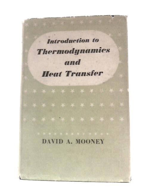 Introduction to Thermodynamics and Heat Transfer