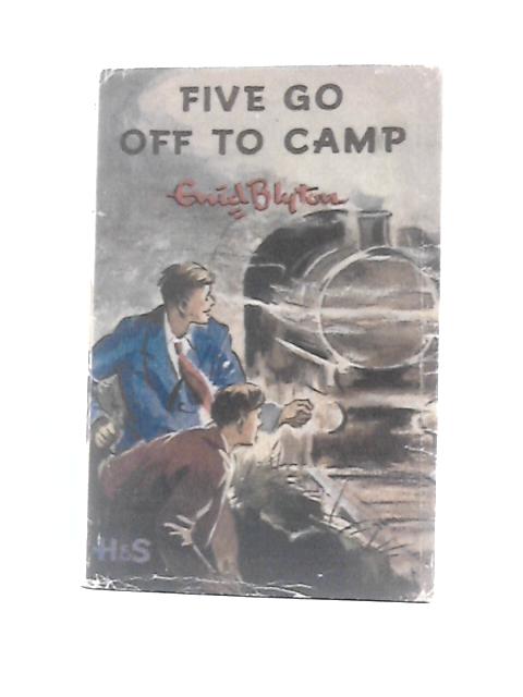 Five Go Off To Camp