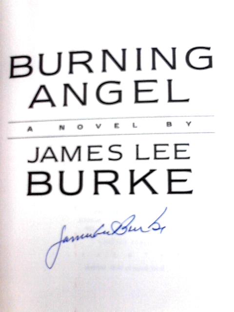 Burning Angel: A Novel
