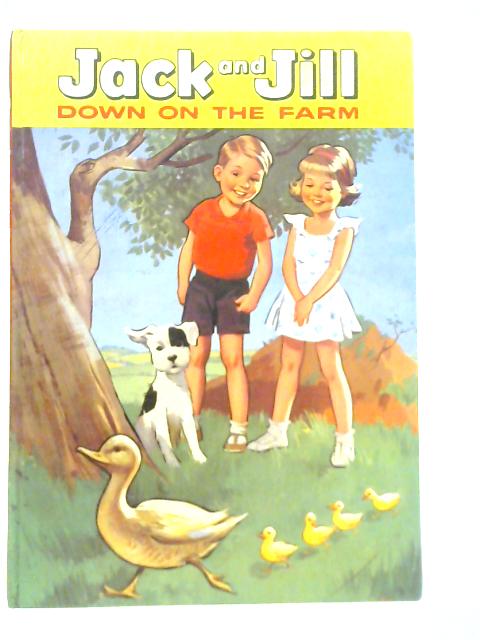 Jack and Jill Down on the Farm