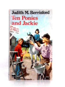 Ten Ponies And Jackie 