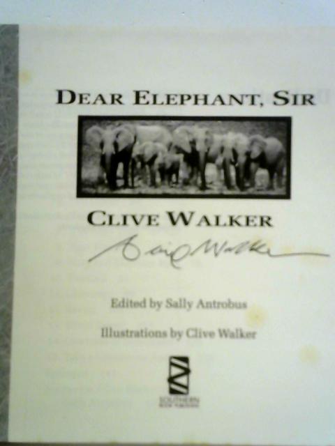Dear Elephant, Sir