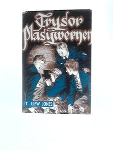 Trysor Plasywernen 