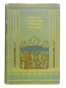 English Literature Through the Ages: Beowulf to Stevenson 