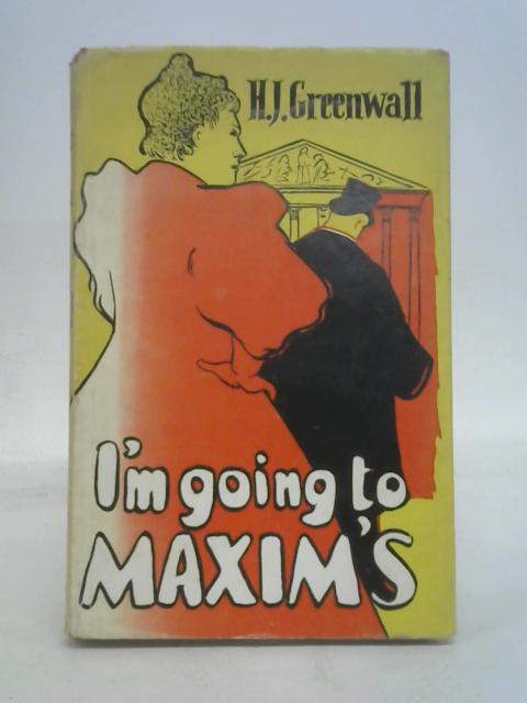 Im Going To Maxims
