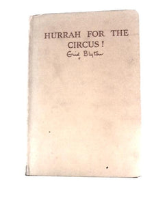 Hurrah for the Circus! 