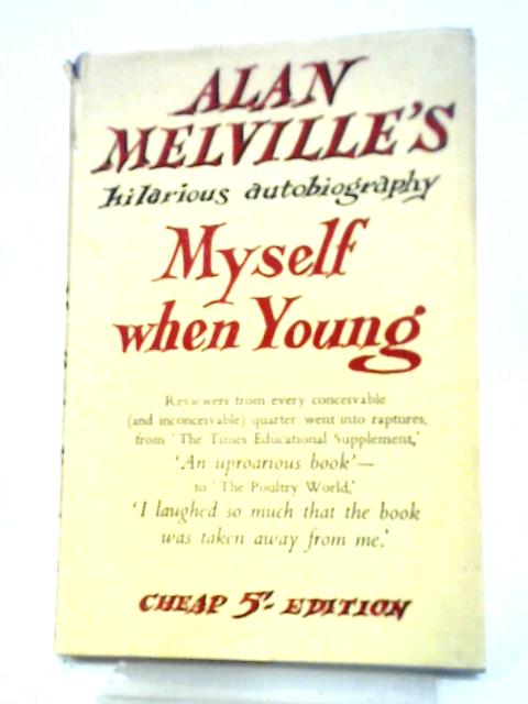 Myself When Young
