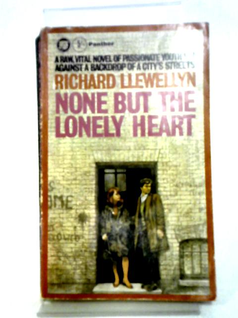 None But The Lonely Heart