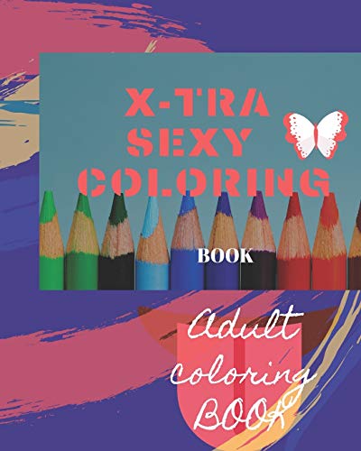 X-tra Sexy Coloring Book