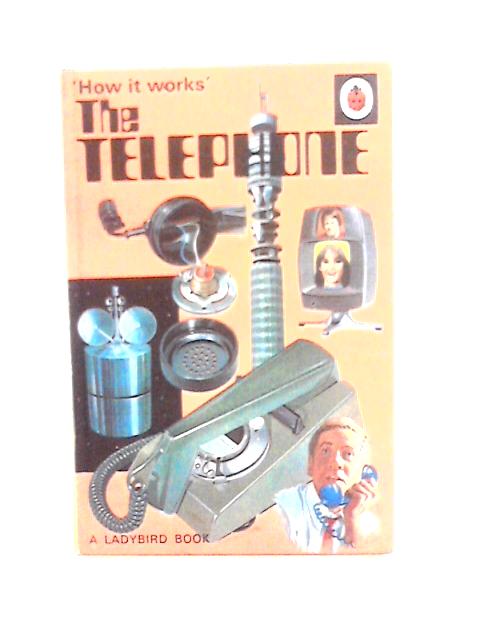 The Telephone [How It Works Series 654]