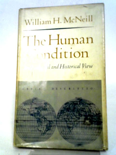 The Human Condition: An Ecological and Historical View (Princeton Legacy Library, 5473)