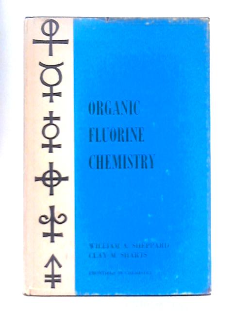 Organic Fluorine Chemistry