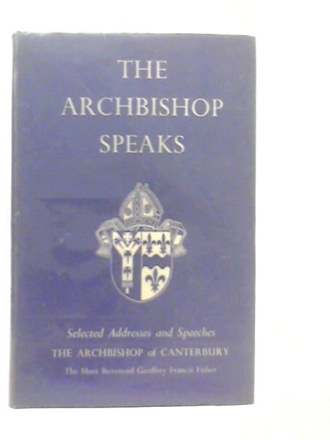 The Archbishop Speaks