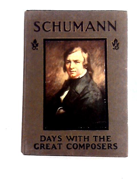 A Day With Robert Schumann