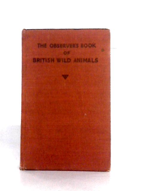 The Observer's Book of British Wild Animals