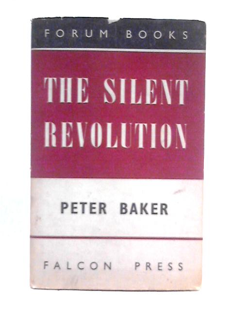 The Silent Revolution