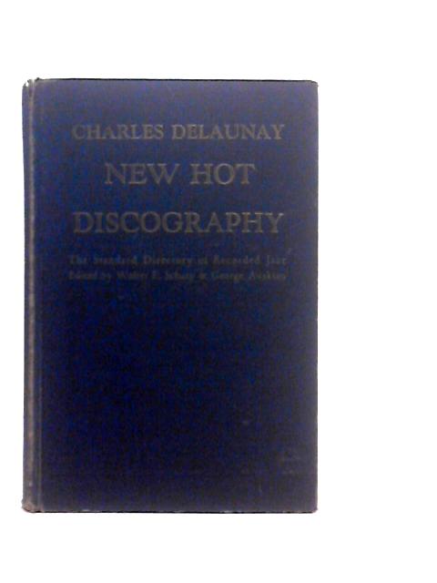 New Hot Discography: The Standard Directory of Recorded Jazz