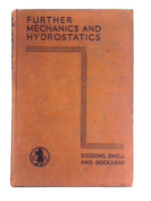 Further Mechanics and Hydrostatics