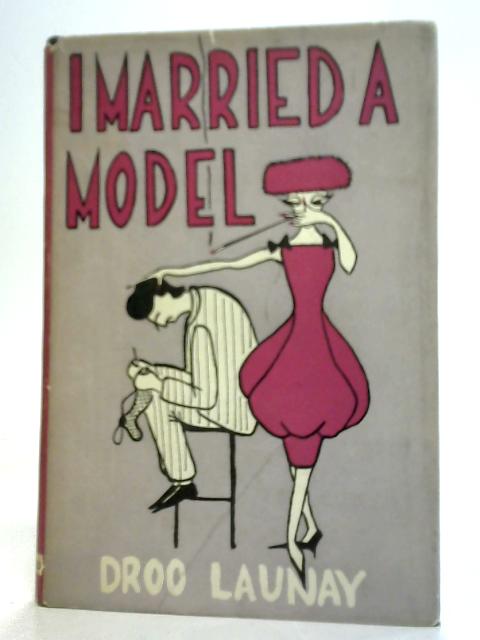 I Married a Model