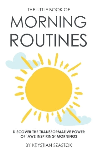 The Little Book of Morning Routines