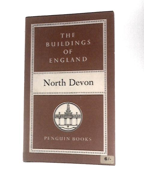 The Buildings of England: North Devon