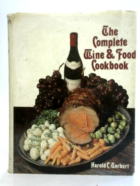 The Complete Wine & Food Cookbook