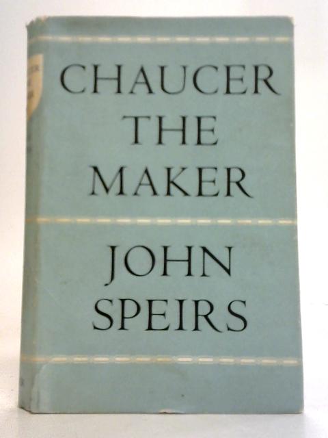 Chaucer the Maker