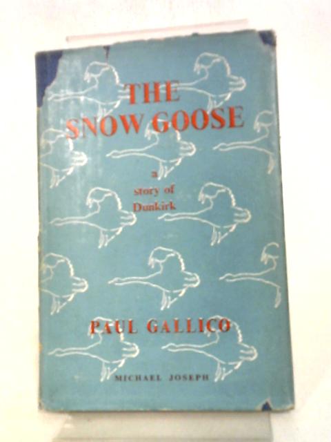 The Snow Goose: A Story of Dunkirk