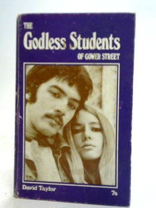 The Godless Students of Gower Street 