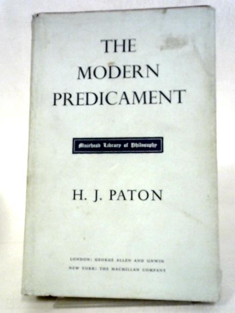 The Modern Predicament