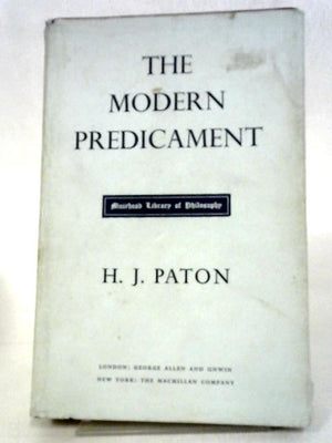 The Modern Predicament