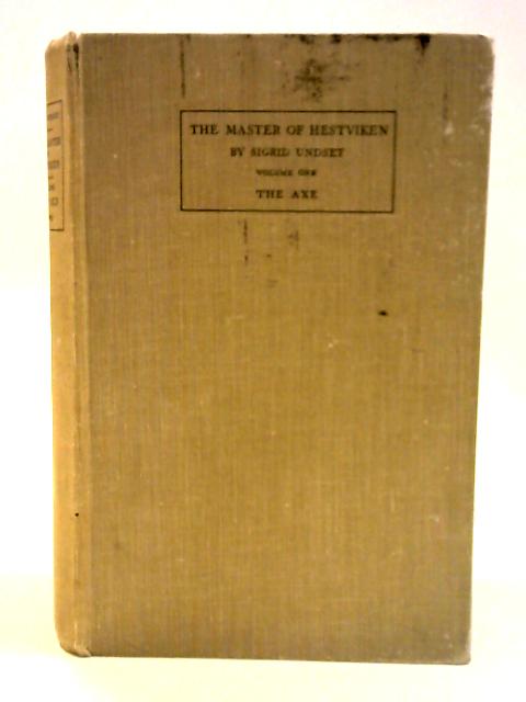 The Axe - Translated from the Norwegian by A.G.Chater