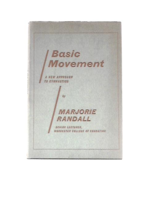 Basic Movement: a New Approach to Gymnastics