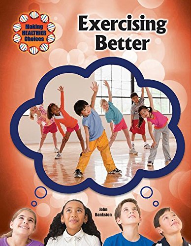 Exercising Better