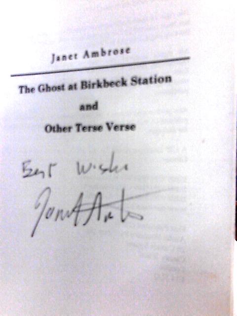 The Ghost at Birkbeck Station and Other Terse Verse