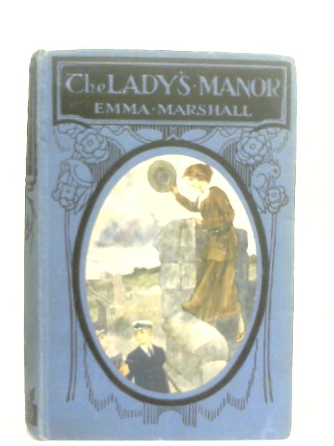 The Lady's Manor, or Between Brook and River