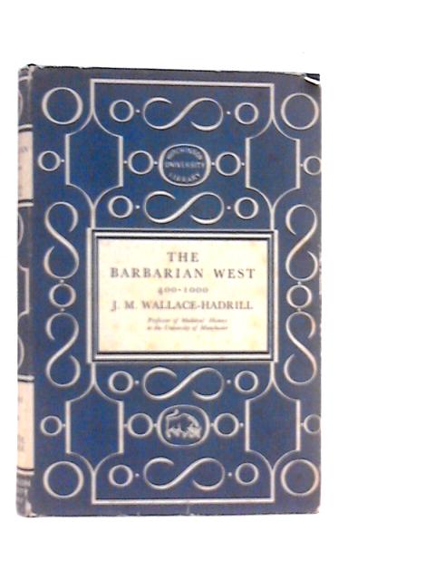 The Barbarian West: 400-1000