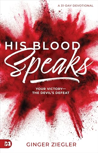 His Blood Speaks