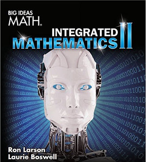 Big Ideas Integrated Math 2 2016 (Big Ideas Math)