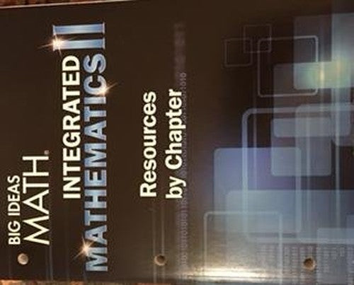 Integrated Math 2: Resources by Chapter (Big Ideas Math)