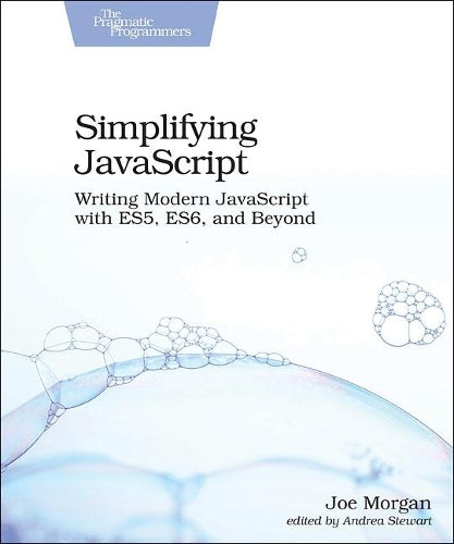 Simplifying JavaScript